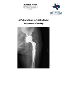 Patient Guide Total Hip Replacement South Texas Bone Joint Institute